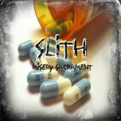 Slith : Misery Sacrament